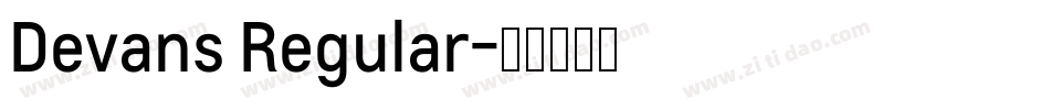 Devans Regular字体转换